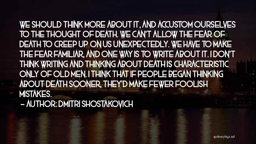 Ribstone Creek Quotes By Dmitri Shostakovich