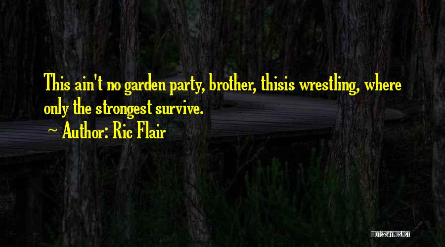 Ric Flair Quotes 1021295