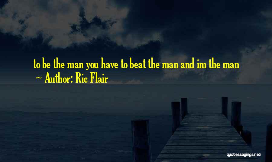 Ric Flair Quotes 2196005