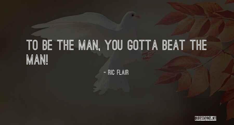 Ric Flair Quotes 2224388