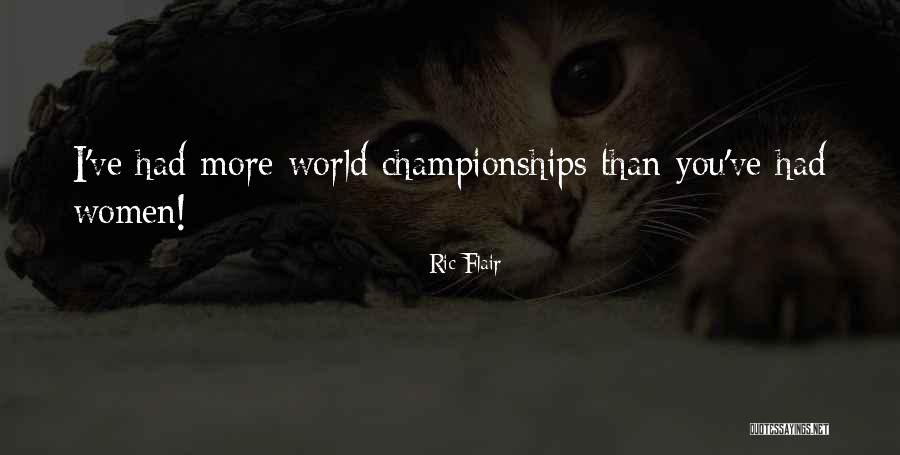 Ric Flair Quotes 391278 Ric Flair Quotes 391278