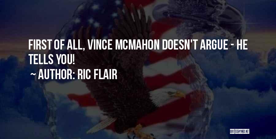 Ric Flair's Quotes By Ric Flair