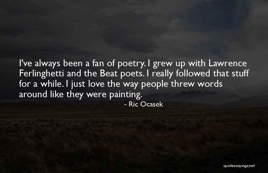 Ric Ocasek Quotes 118371 Ric Ocasek Quotes 118371