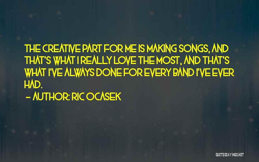 Ric Ocasek Quotes 2205672