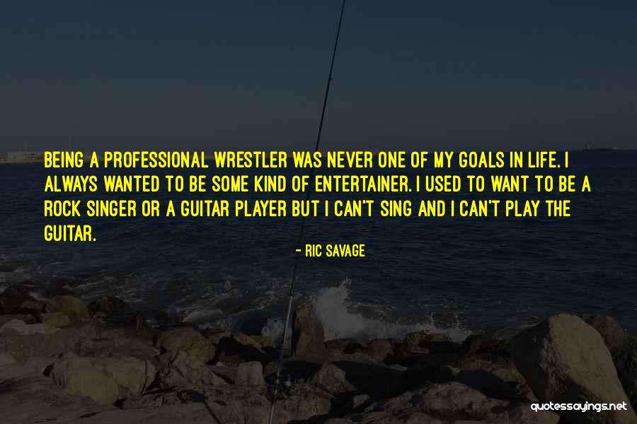 Ric Savage Quotes 914309 Ric Savage Quotes 914309