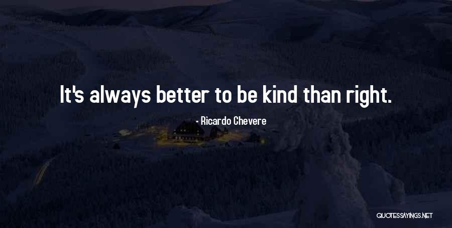 Ricardo Chevere Quotes 506888 Ricardo Chevere Quotes 506888