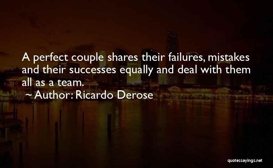 Ricardo Derose Quotes 1370642