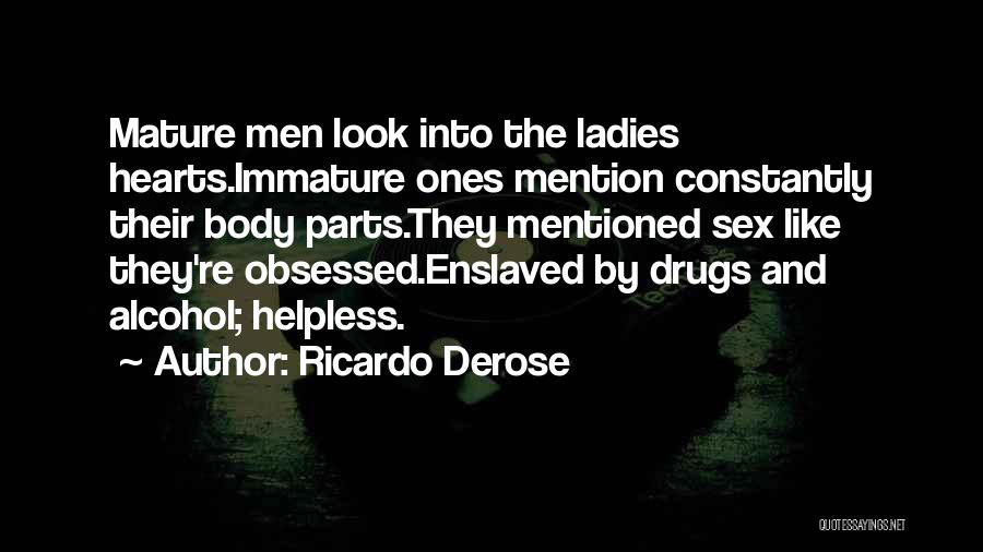 Ricardo Derose Quotes 2096326