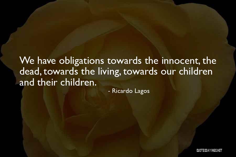 Ricardo Lagos Quotes 1587415 Ricardo Lagos Quotes 1587415