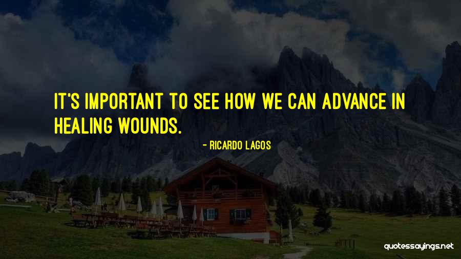 Ricardo Lagos Quotes 811606 Ricardo Lagos Quotes 811606