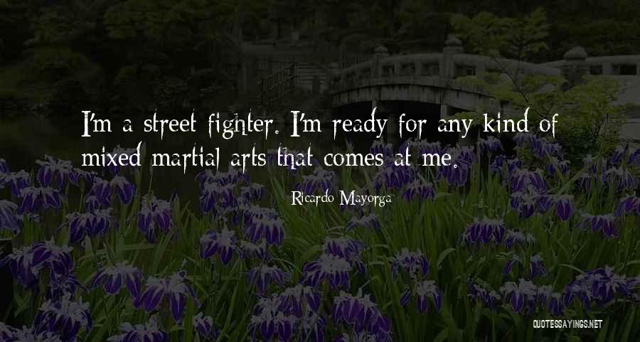 Ricardo Mayorga Quotes 2240766 Ricardo Mayorga Quotes 2240766