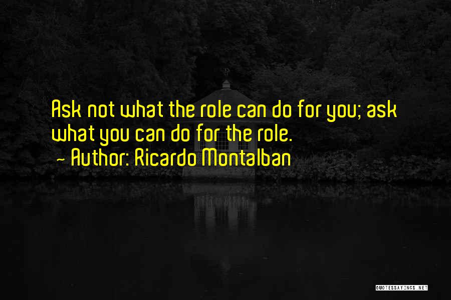 Ricardo Montalban Quotes 1175834