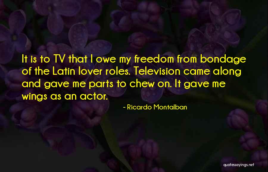 Ricardo Montalban Quotes 2041284