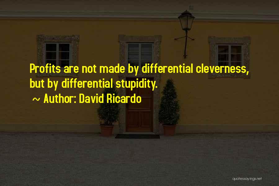 Ricardo Quotes By David Ricardo