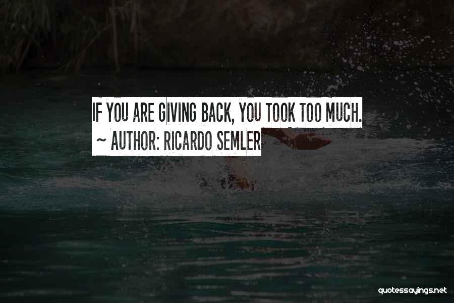 Ricardo Semler Quotes 1745335