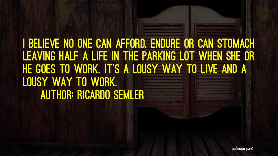 Ricardo Semler Quotes 896804