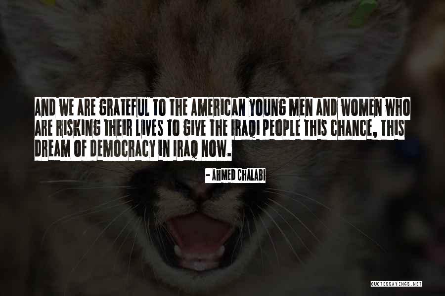 Ricards Bolotniks Quotes By Ahmed Chalabi Ricards Bolotniks Quotes By Ahmed Chalabi