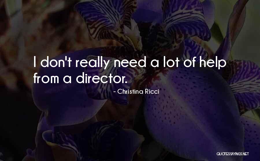 Ricci Quotes By Christina Ricci Ricci Quotes By Christina Ricci