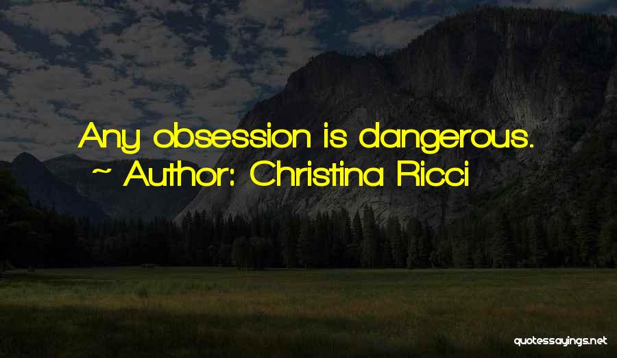 Ricci Quotes By Christina Ricci