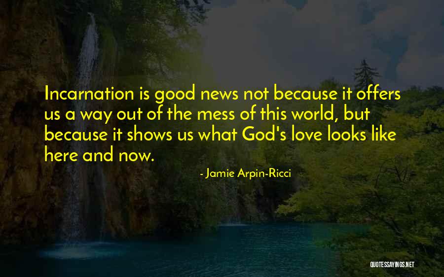 Ricci Quotes By Jamie Arpin-Ricci