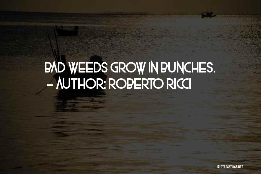 Ricci Quotes By Roberto Ricci