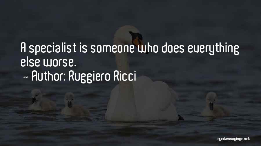 Ricci Quotes By Ruggiero Ricci