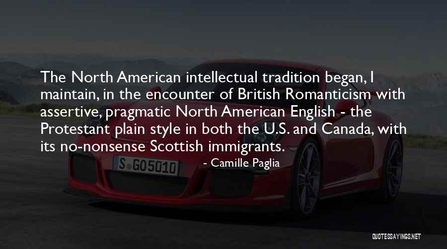 Riccia Quotes By Camille Paglia
