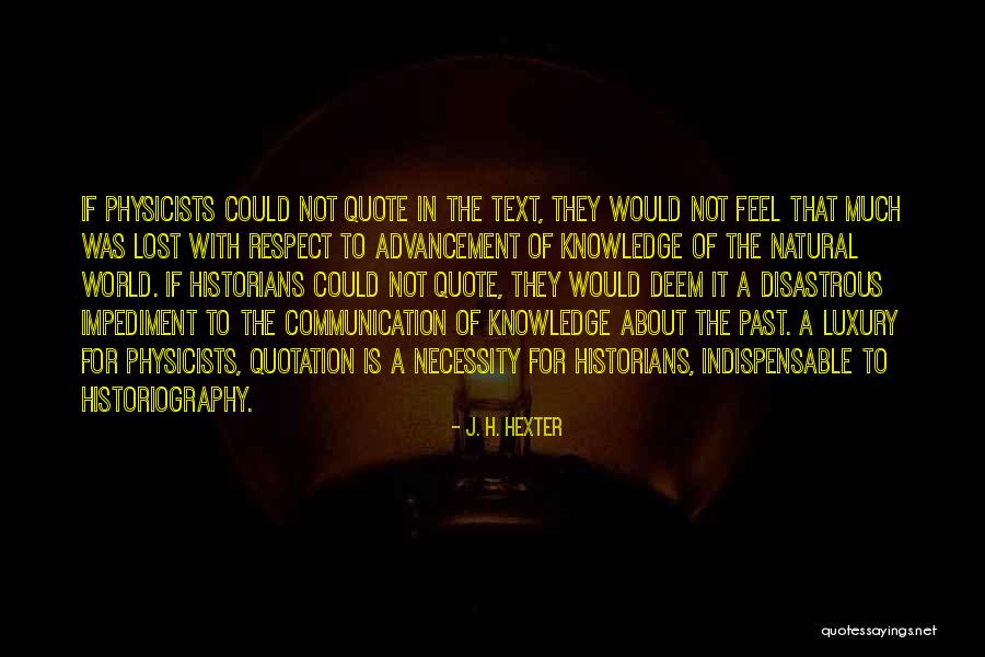 Riccobene Wilmington Quotes By J. H. Hexter Riccobene Wilmington Quotes By J. H. Hexter