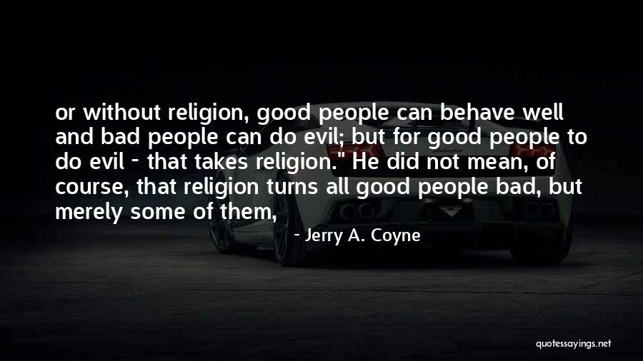 Riccobono Kinga Quotes By Jerry A. Coyne Riccobono Kinga Quotes By Jerry A. Coyne