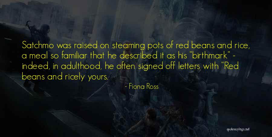 Rice Food Quotes By Fiona Ross Rice Food Quotes By Fiona Ross