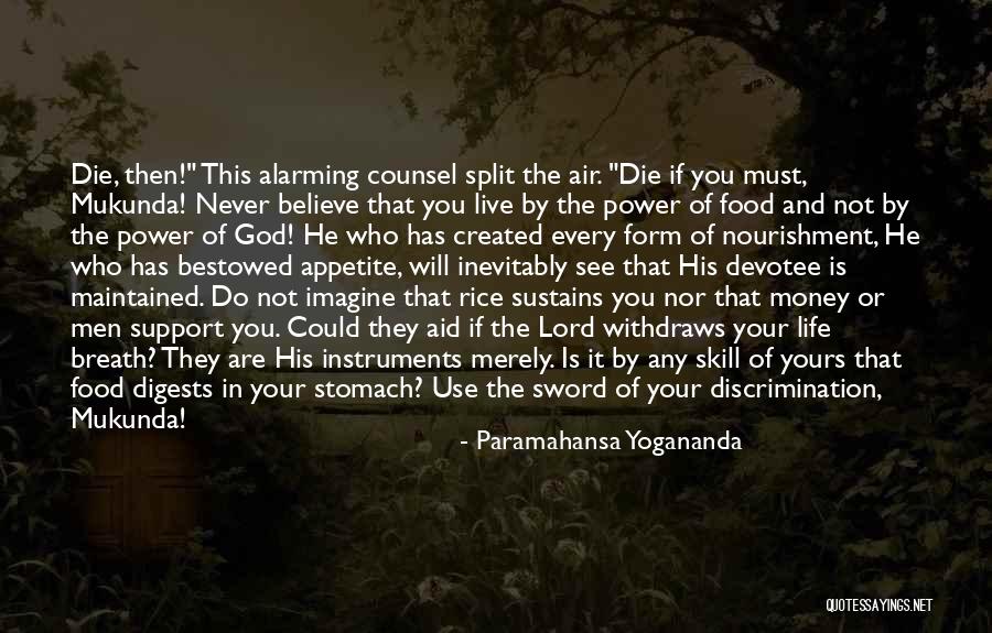 Rice Food Quotes By Paramahansa Yogananda Rice Food Quotes By Paramahansa Yogananda