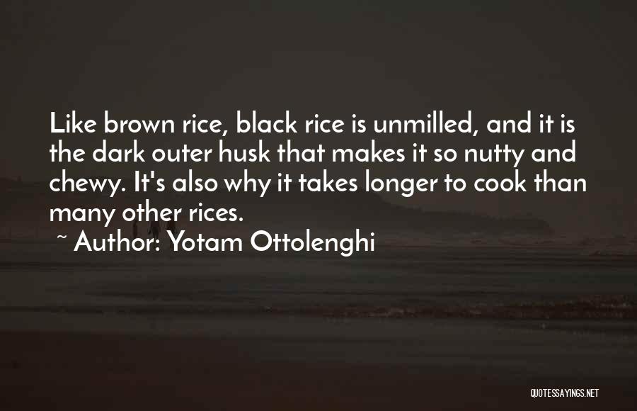 Rice Husk Quotes By Yotam Ottolenghi