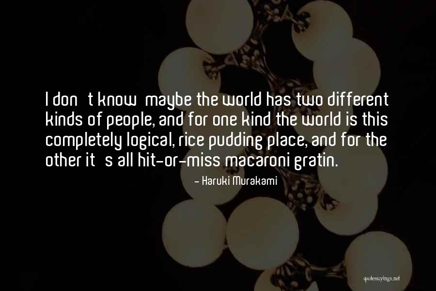 Rice Pudding Quotes By Haruki Murakami Rice Pudding Quotes By Haruki Murakami