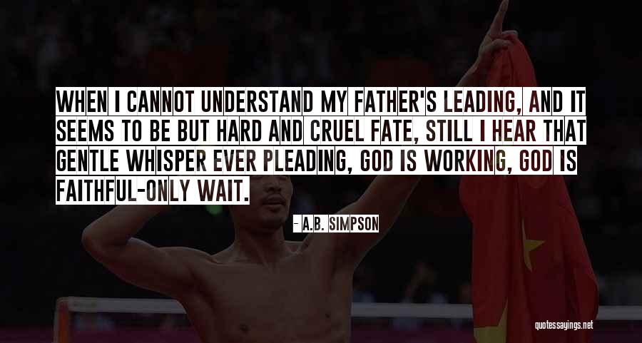Riceve Il Quotes By A.B. Simpson Riceve Il Quotes By A.B. Simpson