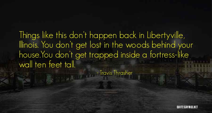 Ricevuta Permesso Quotes By Travis Thrasher Ricevuta Permesso Quotes By Travis Thrasher