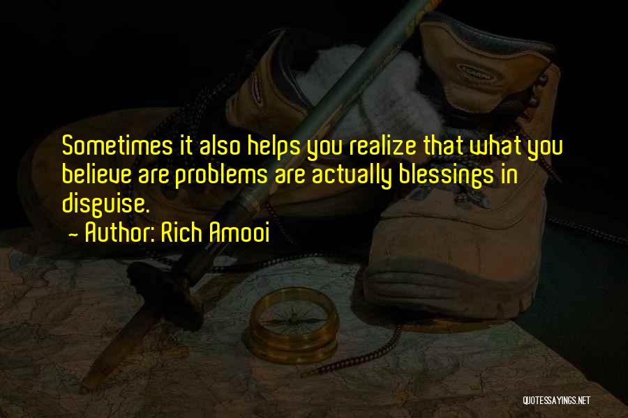Rich Amooi Quotes 2005348