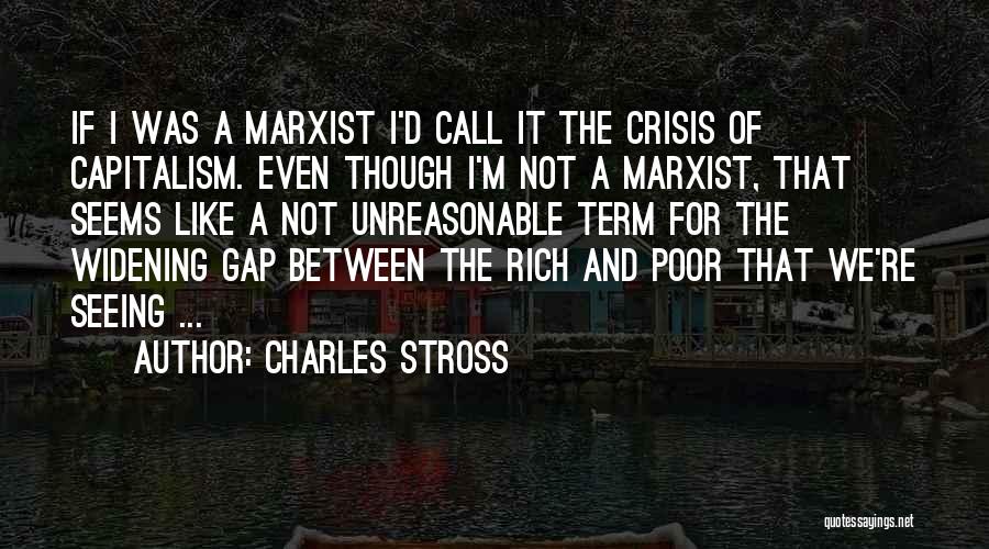 Rich And Poor Gap Quotes By Charles Stross