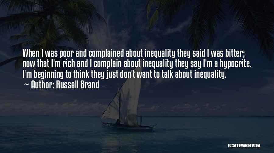 Rich And Poor Inequality Quotes By Russell Brand