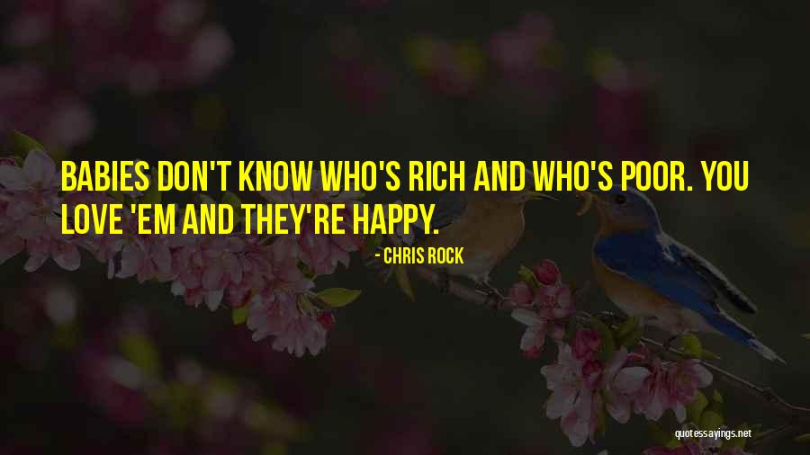 Rich And Poor Love Quotes By Chris Rock