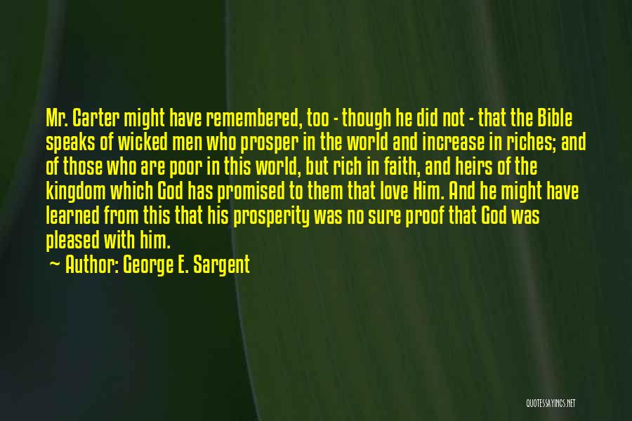 Rich And Poor Love Quotes By George E. Sargent