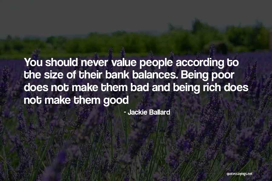 Rich And Poor Love Quotes By Jackie Ballard