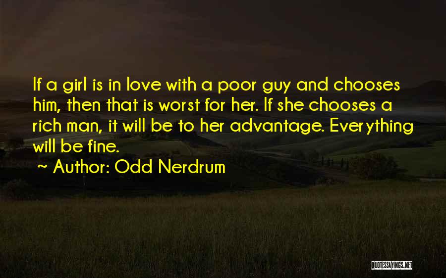 Rich And Poor Love Quotes By Odd Nerdrum