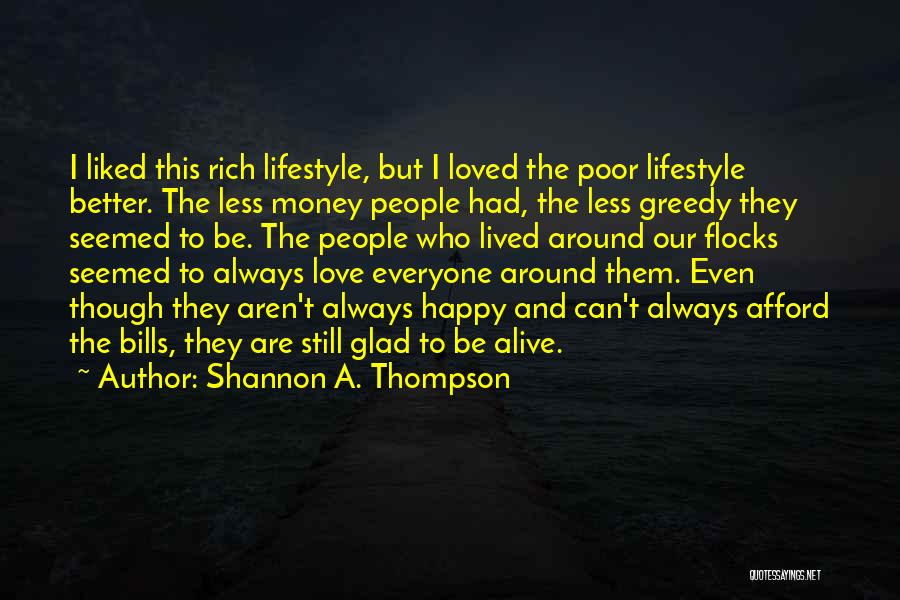 Rich And Poor Love Quotes By Shannon A. Thompson