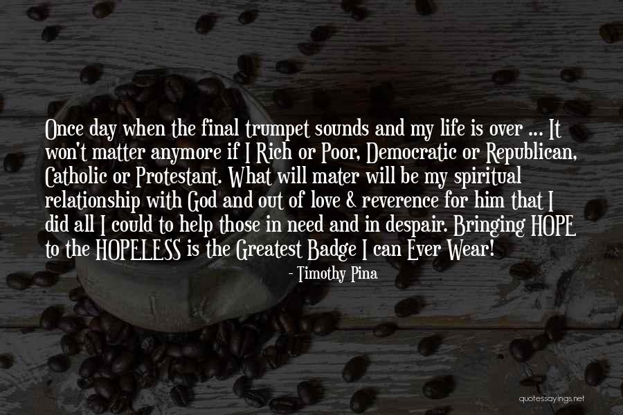 Rich And Poor Love Quotes By Timothy Pina Rich And Poor Love Quotes By Timothy Pina