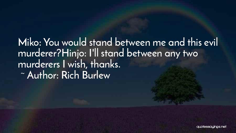Rich Burlew Quotes 1079982