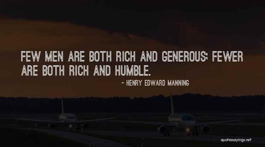 Rich But Humble Quotes By Henry Edward Manning Rich But Humble Quotes By Henry Edward Manning
