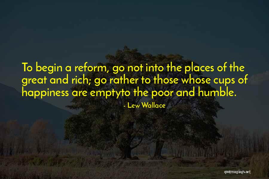 Rich But Humble Quotes By Lew Wallace Rich But Humble Quotes By Lew Wallace