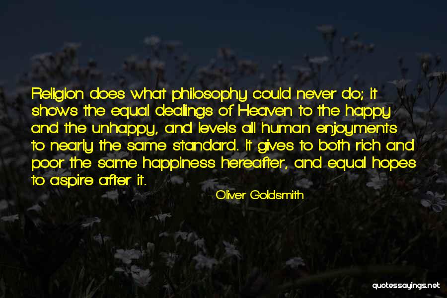 Rich But Unhappy Quotes By Oliver Goldsmith Rich But Unhappy Quotes By Oliver Goldsmith