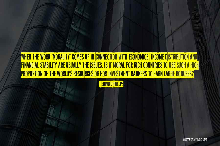 Rich Countries Quotes By Edmund Phelps Rich Countries Quotes By Edmund Phelps