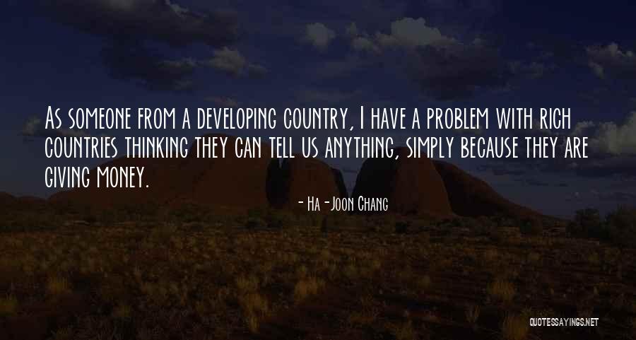 Rich Countries Quotes By Ha-Joon Chang Rich Countries Quotes By Ha-Joon Chang